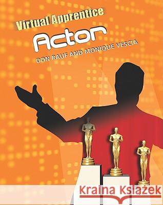 Actor Donrauf and Monique Vescia 9780816078912 Checkmark Books