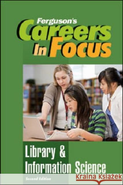Library and Information Science Ferguson Publishing 9780816080328