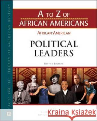 African-American Political Leaders Jr. Charle 9780816081202 Facts on File