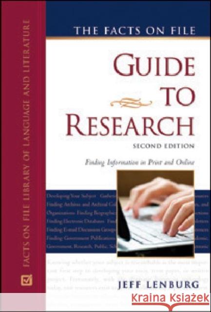 The Facts on File Guide to Research Jeff Lenburg 9780816081219 Facts on File