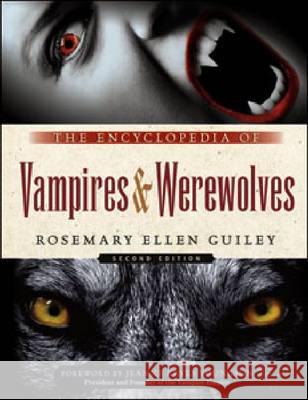 The Encyclopedia of Vampires and Werewolves Rosemary Ellen Guiley 9780816081790