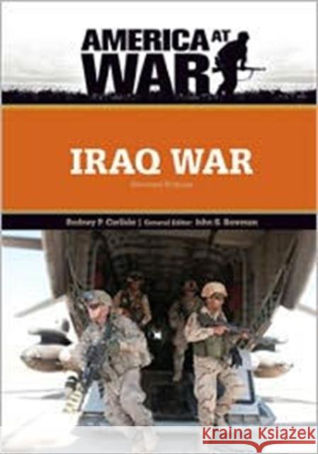 Iraq War Rodney P. Carlisle Rodney P Carlisle General Editor John S 9780816081912 Chelsea House Publications