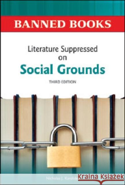 Literature Suppressed on Social Grounds Dawn B Sova 9780816082285 Facts on File