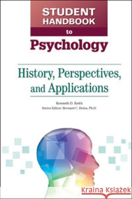 History, Perspectives, and Applications Keith, Kenneth D. 9780816082810