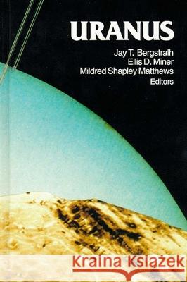 Uranus Bergstralh, Jay T. 9780816512089 University of Arizona Press