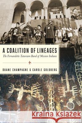 A Coalition of Lineages: The Fernande Duane Champagne Carole Goldberg 9780816542239 University of Arizona Press