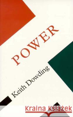 Power Keith Dowding 9780816629411 University of Minnesota Press