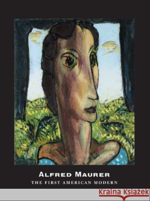 Alfred Maurer: The First American Modern Deeds, Daphne Anderson 9780816643820 University of Minnesota Press