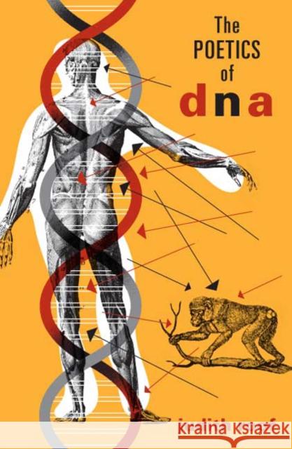 The Poetics of DNA Judith Roof 9780816649976