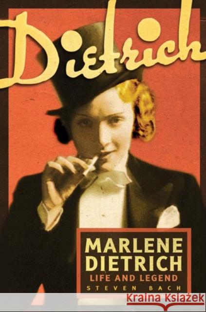 Marlene Dietrich: Life and Legend Bach, Steven 9780816675845 University of Minnesota Press