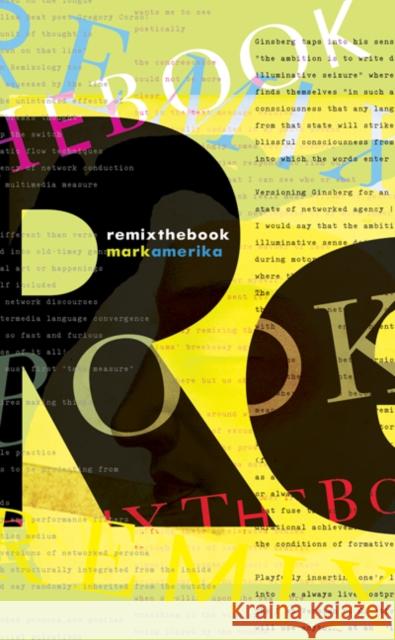 Remixthebook Amerika, Mark 9780816676156 University of Minnesota Press