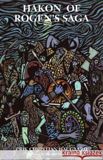Hakon of Rogen's Saga Erik Christian Haugaard Leo Dillon Diane Dillon 9780816681273 University of Minnesota Press