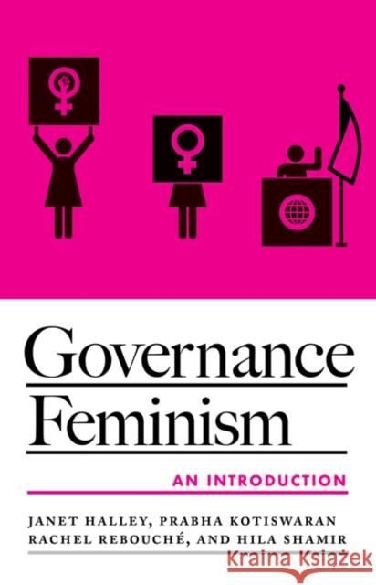 Governance Feminism: An Introduction Janet E. Halley 9780816698455