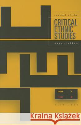 Critical Ethnic Studies 1.2 Junaid Rana John D. Marquez 9780816699377
