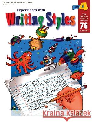 Experiences with Writing Styles Reproducible Grade 4 Stckvagn 9780817280574 Steck Vaughn