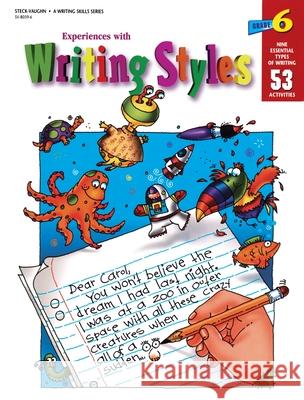 Experiences with Writing Styles Reproducible Grade 6 Stckvagn 9780817280598 Steck Vaughn