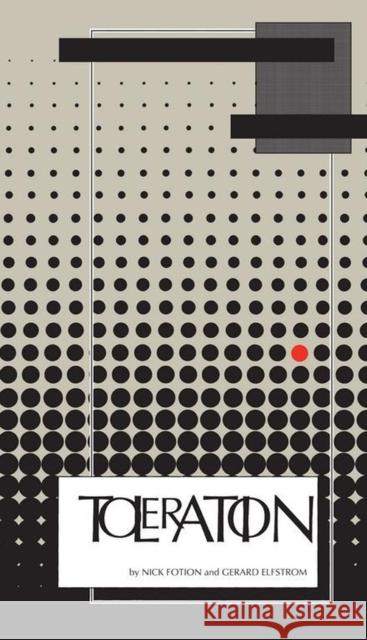 Toleration Nicholas G. Fotion Gerard Elfstrom 9780817311933
