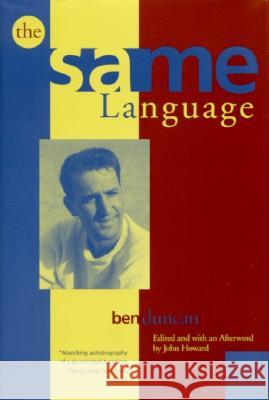 The Same Language Ben Duncan John Howard 9780817314798