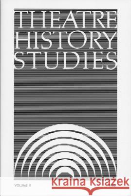 Theatre History Studies 1982, Vol. 2: Volume 2 Engle, Ron 9780817353780