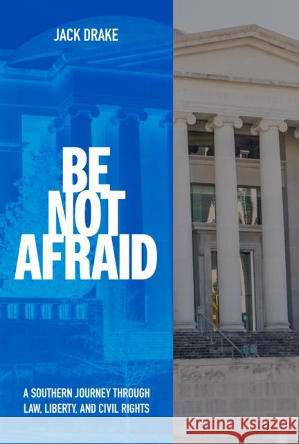 Be not Afraid Jack Drake 9780817362423