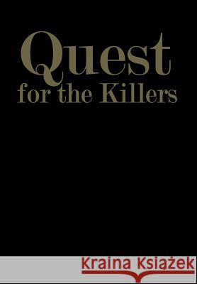 Quest for the Killers Goodfield                                June Goodfield 9780817633134