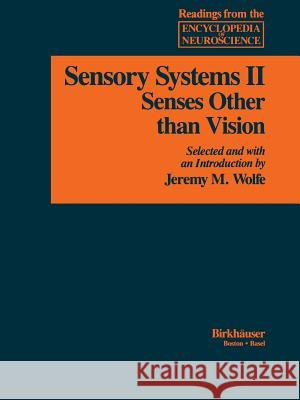 Sensory Systems: II: Senses Other Than Vision Adelman 9780817633967
