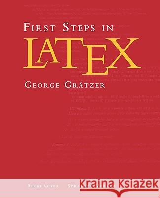 First Steps in Latex Grätzer, George 9780817641320
