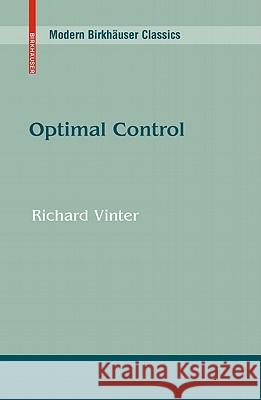 Optimal Control Richard Vinter 9780817649906 Not Avail