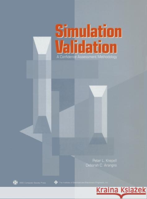 Simulation Validation Knepell, Peter L. 9780818635120 John Wiley & Sons