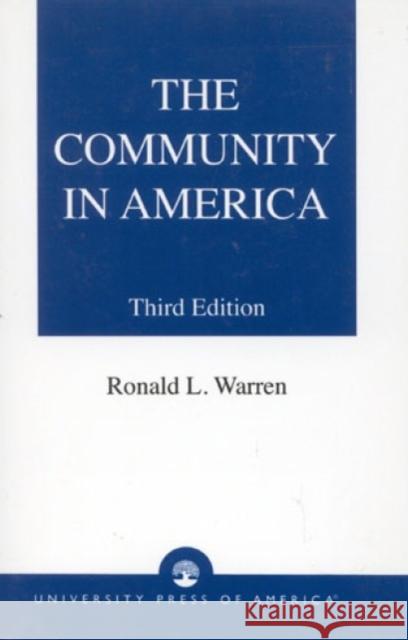 The Community in America Roland L. Warren 9780819154941