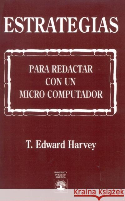 Estrategias T. Edward Harvey 9780819182586 University Press of America