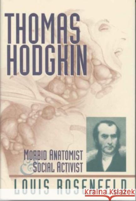 Thomas Hodgkin Louis Rosenfeld 9780819186331