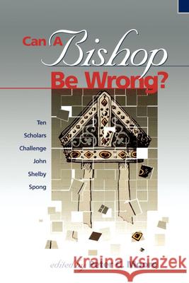 Can A Bishop Be Wrong? Moore, Peter C. 9780819217264 Morehouse Publishing