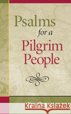 Psalms for a Pilgrim People Jim Cotter 9780819217783 Morehouse Publishing
