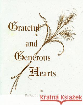 Grateful and Generous Hearts John H. Westerhof 9780819219572 Morehouse Publishing