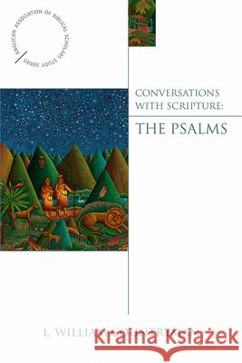 Conversations with Scripture: The Psalms Countryman, L. William 9780819227539