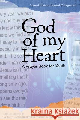 God of My Heart: A Prayer Book for Youth  9780819228659 Morehouse Publishing