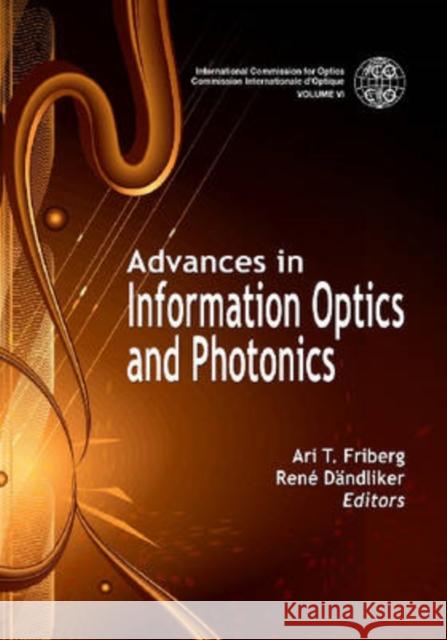 Advances in Information Optics and Photonics  9780819472342 SPIE Press