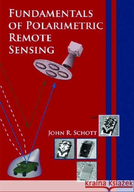 Fundamentals of Polarimetric Remote Sensing  9780819475343 SPIE Press