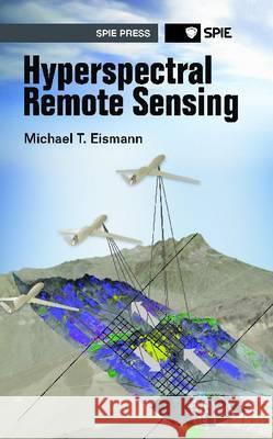 Hyperspectral Remote Sensing  9780819487872 