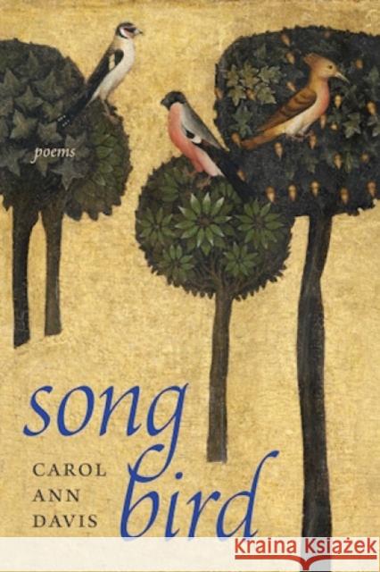 Songbird Carol Ann Davis 9780819502216