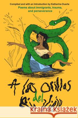 A las orillas del Rio Viejo Katherine Duarte 9780819502346 Wesleyan University Press