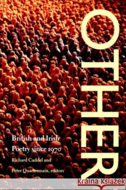 Other: The Selected Poems Caddel, Richard 9780819522580 Wesleyan University Press