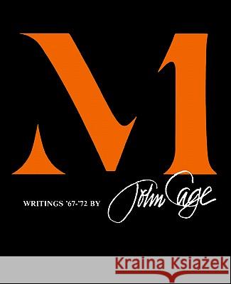 M: Writings '67-'72 John Cage 9780819560353