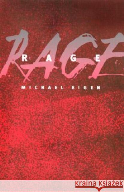Rage Michael Eigen 9780819565860
