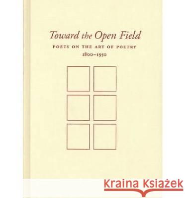 Toward the Open Field: The Art of Sample-Based Hip-Hop Melissa Kwasny Wesleyan University Press 9780819566065