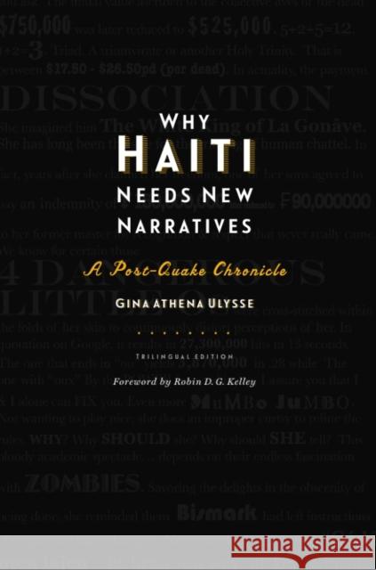 Why Haiti Needs New Narratives: A Post-Quake Chronicle Gina Athena Ulysse 9780819575456 Wesleyan University Press