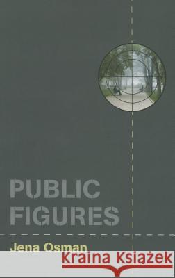 Public Figures Jena Osman 9780819575586 Wesleyan University Press