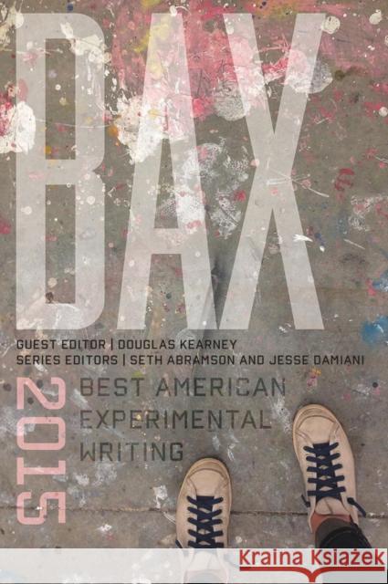 BAX: Best American Experimental Writing Seth Abramson Jesse Damiani 9780819576088