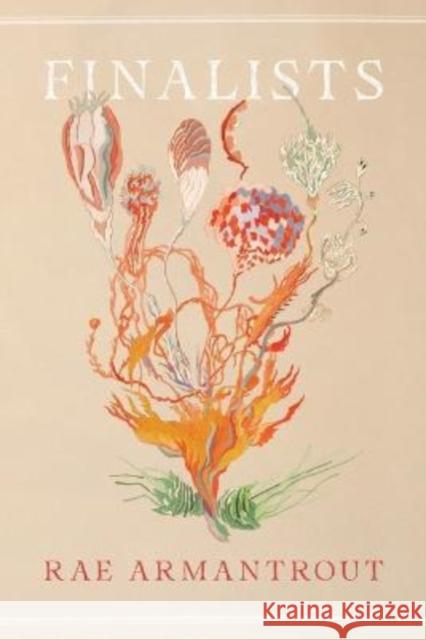 Finalists Armantrout, Rae 9780819580672 Wesleyan University Press